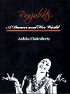 Thema Books - Ranjabati: A Dancer and Her World: Selected Writings of Ranjabati Sircar - edited and introduced by Aishika Chakraborty